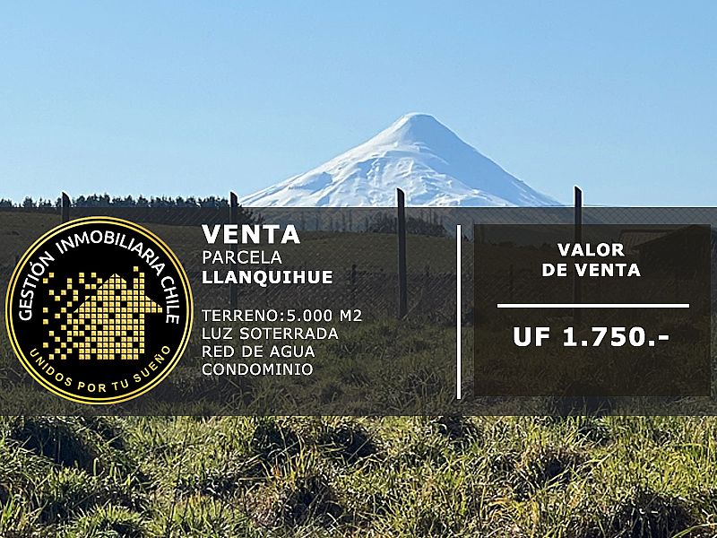 Venta Parcela Llanquihue - Los Lagos